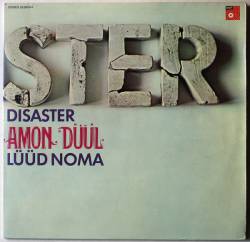 Amon Düül 1 : Disaster - Lüüd Noma